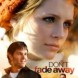 Don't Fade Away