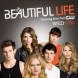 The Beautiful Life