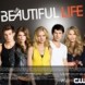 The Beautiful Life